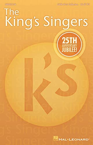 The King's Singers' 25th Anniversary Jubilee: Collection The King's Singers' 25th Anniversary Jubilee: Collection