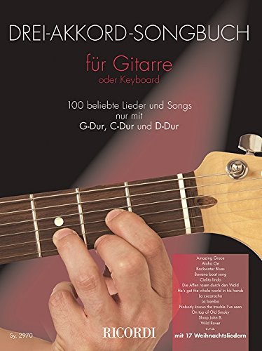 3 Akkord Songbuch Guitare 3 Akkord Songbuch Guitare von Ricordi