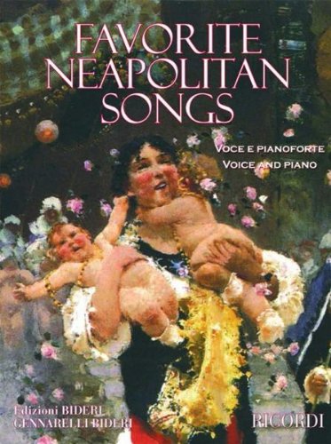 Favorite Neapolitan Songs Chant Favorite Neapolitan Songs Chant von RICORDI
