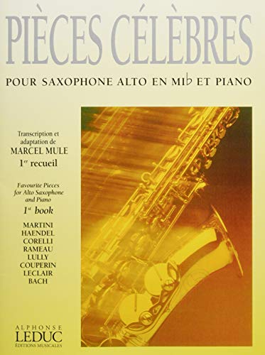 Marcel Mule - Pieces Célébrés pour Saxophone Alto et Piano, 1<Sup>Er</Sup> Recueil