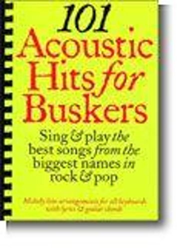 101 Acoustic Hits for Buskers