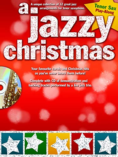 Jazzy Christmas Tenor Saxophone Play-Alo (Book & CD)