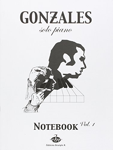 Gonzales Chilly Notebook Volume 1 Piano Solo Pf Bk