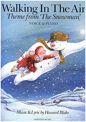 Howard Blake: Walking In The Air (The Snowman) Voice/Piano