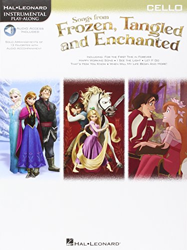 Instrumental Play-Along: Songs From Frozen, Tangled & Enchanted - Cello