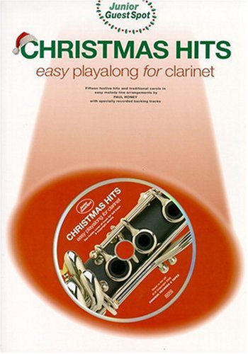 Junior Guest Spot: Christmas Hits - Easy Playalong (Clarinet)