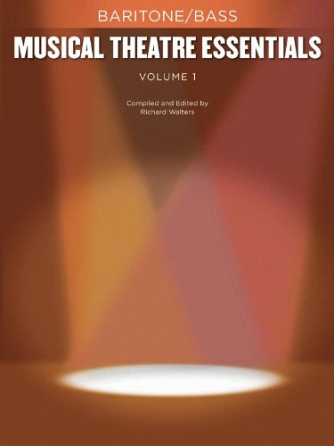 Musical Theatre Essentials: Baritone/Bass-Volume 1