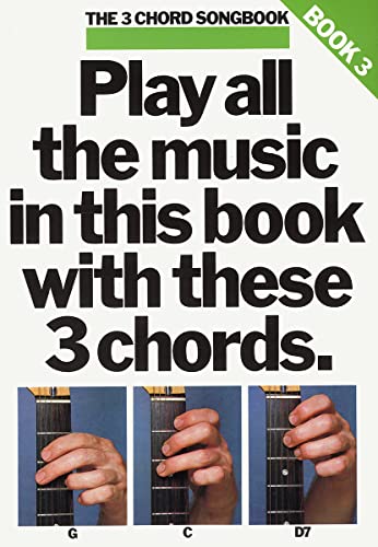 The 3 Chord Songbook Book 3
