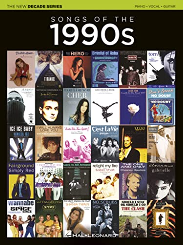 The New Decade Series: Songs of the 1990s - Piano, Vocal and Guitar