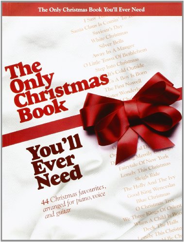 Only Christmas Book You'll Ever Need (Pvg) von Music Sales