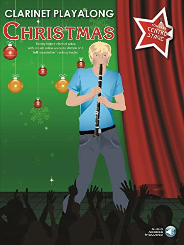 You Take Centre Stage Clarinet Playalong Christmas
