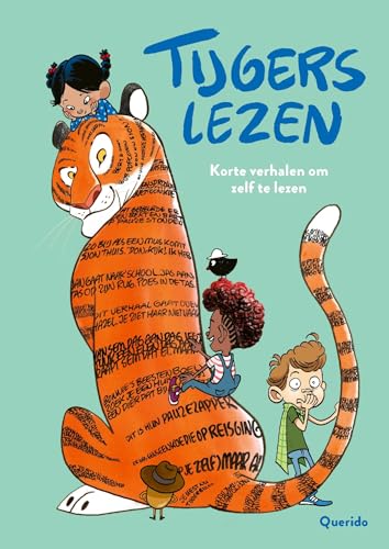 Tijgers lezen: korte verhalen om zelf te lezen (Tijgerlezen) Tijgers lezen: korte verhalen om zelf te lezen (Tijgerlezen) von Querido