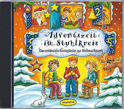 Adventszeit im Stuhlkreis (CD-Sampler): Die schönsten Kinderlieder zur Weihnachtszeit