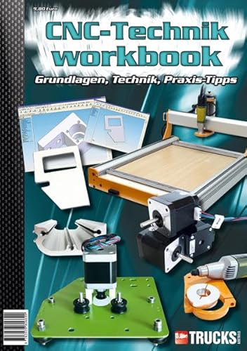 CNC-Technik Workbook CNC-Technik Workbook von Marquardt, Sebastian, u. Tom Wellhausen