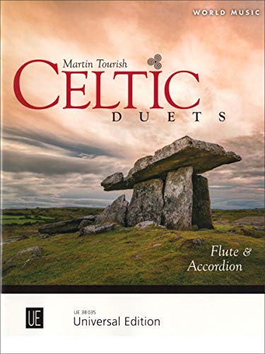Celtic Duets - Flute & Accordion: Leichte bis mittelschwere Folksongs aus Schottland, Irland, Wales, dem Cornwall und der Bretagne. Flöte und Akkordeon (M2). (World Music)