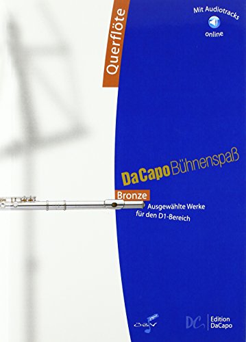 Da Capo Bühnenspaß Bronze - Flöte