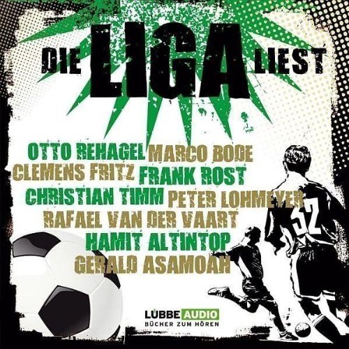 Die Liga liest: Bundesligaprofis lesen Böll, Hornby, Grass, Biermann, Loriot und viele andere.... Ein Projekt zugunsten der Stiftung Lesen.: ... Heidenreich, Loriot und viele andere . . . Die Liga liest: Bundesligaprofis lesen Böll, Hornby, Grass, Biermann, Loriot und viele andere.... Ein Projekt zugunsten der Stiftung Lesen.: ... Heidenreich, Loriot und viele andere . . .