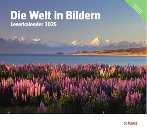 Die Welt in Bildern: Leserkalender 2025