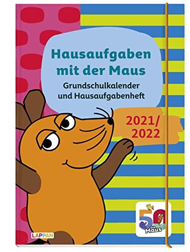 Grundschulkalender und Hausaufgabenheft mit der Maus 21/22 von Lappan Verlag