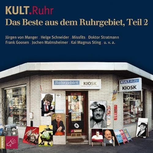 Kult.Ruhr: Das Beste aus dem Ruhrgebiet, Teil 2 von Roof Music