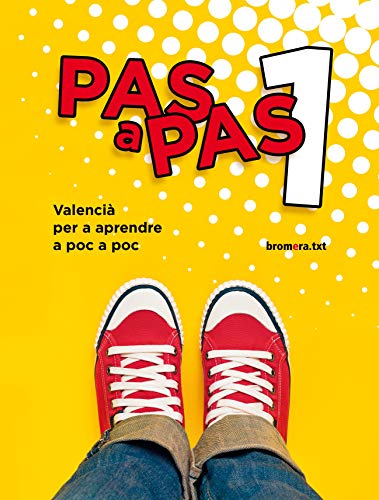 Pas a pas 1: llengua i literatura von Edicions Bromera, S.L.