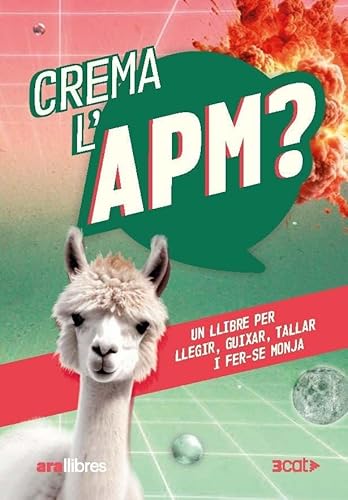 Crema l’APM?: Un llibre per llegir, guixar, tallar i fer-se monja (ARA LLIBRES) von Ara Llibres