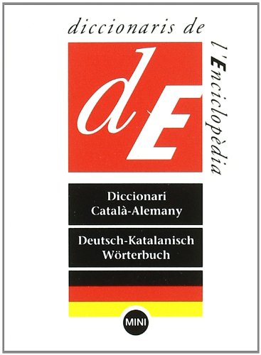 Diccionari MINI Català-Alemany/Alemany-Català (Diccionaris Bilingües Mini, Band 2)