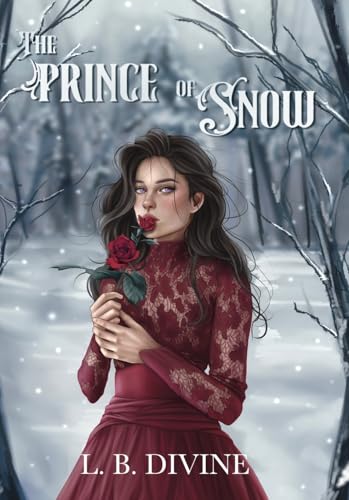 The Prince of Snow von L.B. Divine