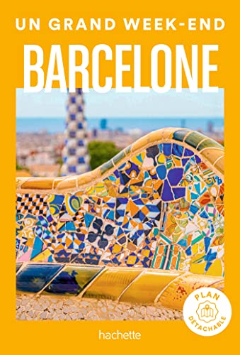 Barcelone Guide Un Grand Week-end von HACHETTE TOURI