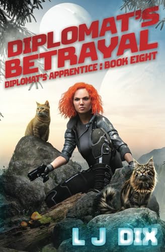 Diplomat's Betrayal (Diplomat’s Apprentice, Band 8) von LMBPN Publishing