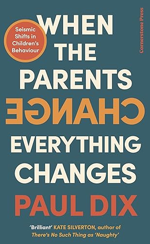 When the Parents Change, Everything Changes: Seismic Shifts in Children’s Behaviour