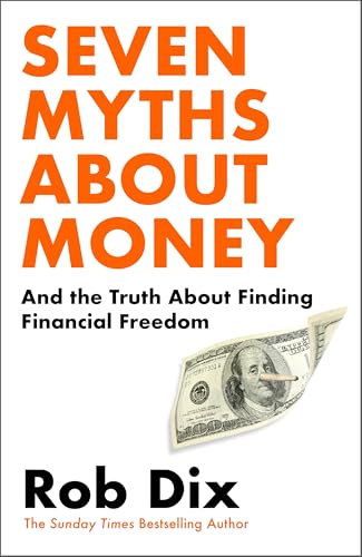 Seven Lies About Money: And the Truth About Achieving Financial Freedom von Cornerstone Press