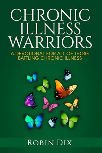 Chronic Illness Warriors von Independently published