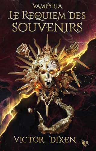 Le Requiem des souvenirs (Vampyria : le cycle de Jeanne) - 4 von ROBERT LAFFONT