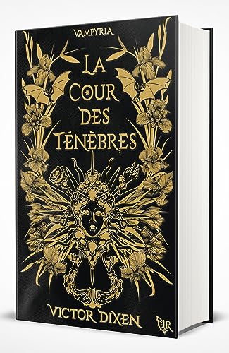 La Cour des Ténèbres - Édition collector (Vampyria - le cycle de Jeanne) - 1 von ROBERT LAFFONT