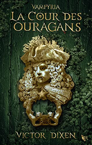 La Cour des Ouragans (Vampyria : le cycle de Jeanne) - 3 (03)