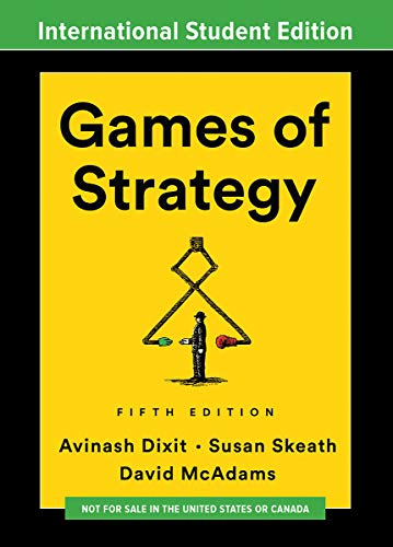 Games of Strategy von Norton