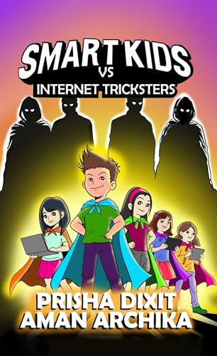 Smart Kids vs Internet Tricksters von Evincepub Publishing