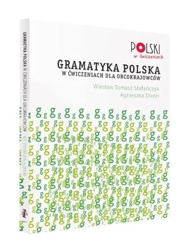 Gramatyka polska w ćwiczeniach dla obcokrajowców von Prolog Publishing