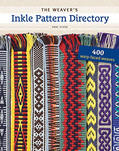 The Weaver's Inkle Pattern Directory: 400 Warp-Faced Weaves von Penguin