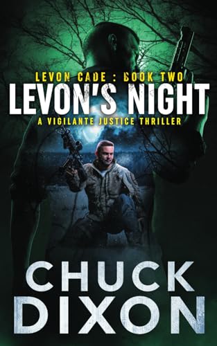 Levon's Night: A Vigilante Justice Thriller (Levon Cade, Band 2)