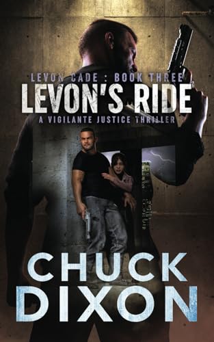 Levon's Ride: A Vigilante Justice Thriller (Levon Cade, Band 3) von Rough Edges Press