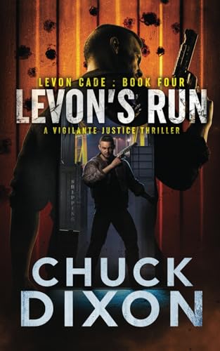 Levon's Run: A Vigilante Justice Thriller (Levon Cade, Band 4) von Rough Edges Press