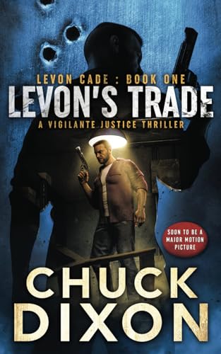 Levon's Trade: A Vigilante Justice Thriller (Levon Cade, Band 1) von Rough Edges Press