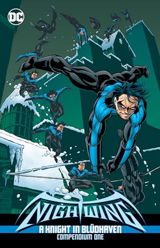 Nightwing 1: A Knight in Bludhaven Compendium