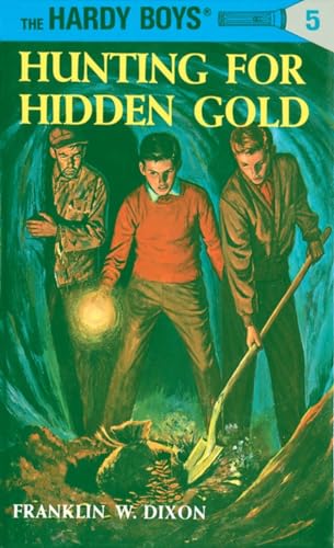Hardy Boys 05: Hunting for Hidden Gold (The Hardy Boys, Band 5)