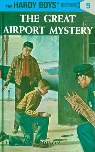 Hardy Boys 09: the Great Airport Mystery (The Hardy Boys, Band 9)