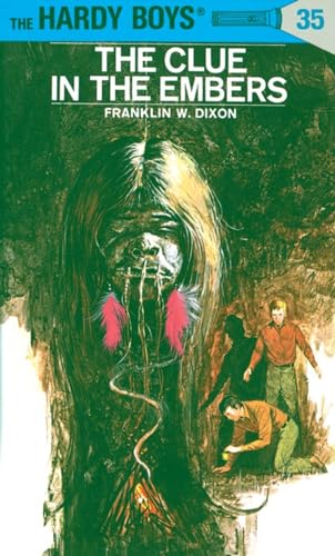 Hardy Boys 35: The Clue in the Embers (The Hardy Boys, Band 35)