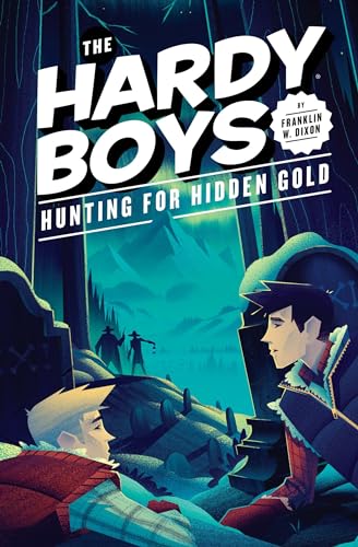 Hunting for Hidden Gold #5 (The Hardy Boys, Band 5)