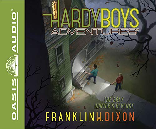 The Gray Hunter's Revenge (Hardy Boys Adventures, Band 17)